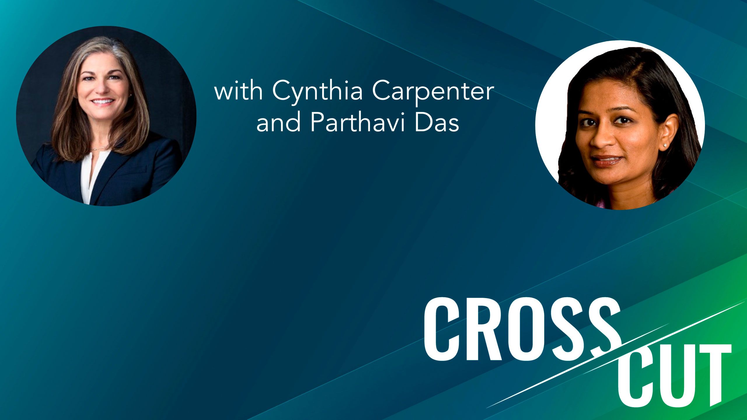 Crosscut Webinar with Cynthia Carpenter and Parthavi Das