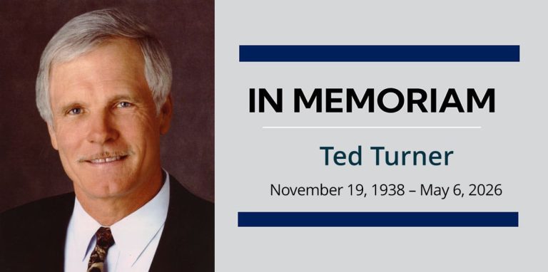 In Memoriam - Ted Turner, November 19, 1938 – May 6, 2026.
